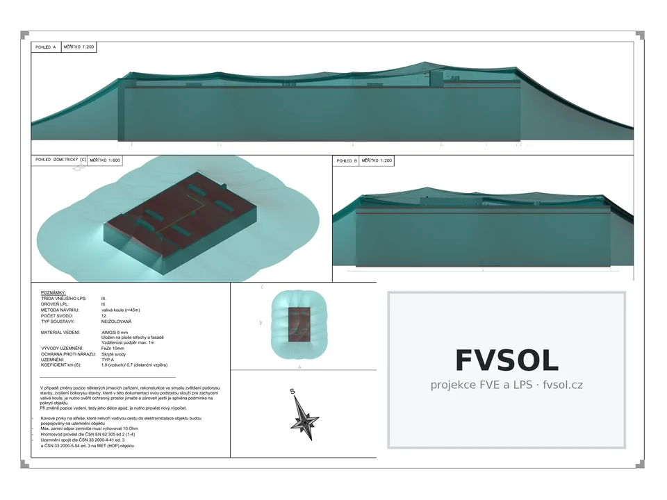 3D pohledy hromosvodu výrobní haly s ochranným prostorem metodou valivé koule